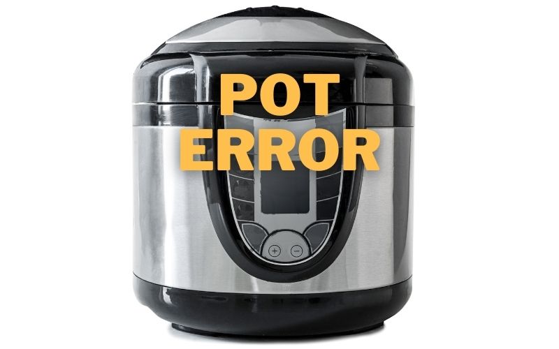 Ninja Foodi POT error - Family Guide Central