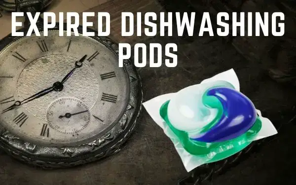 Does Dishwasher Pods Expire? 