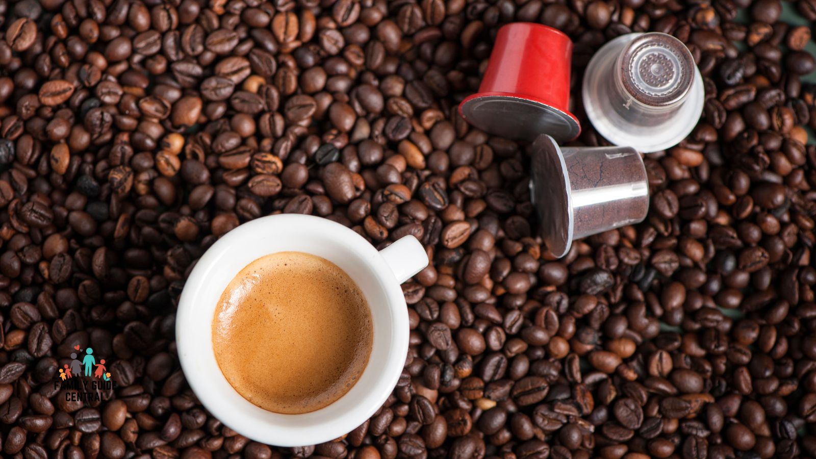 Coffee pods on coffee beans with a cup of coffee - familyguidecentral.com